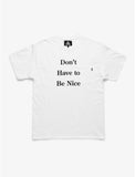 Nothin’ Special Don’t Have To Pocket S/S Tee White
