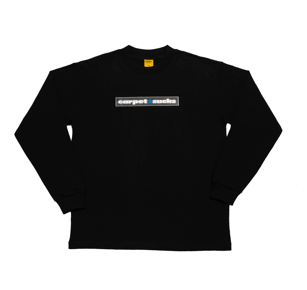 Carpet Sucks L/S Tee Black