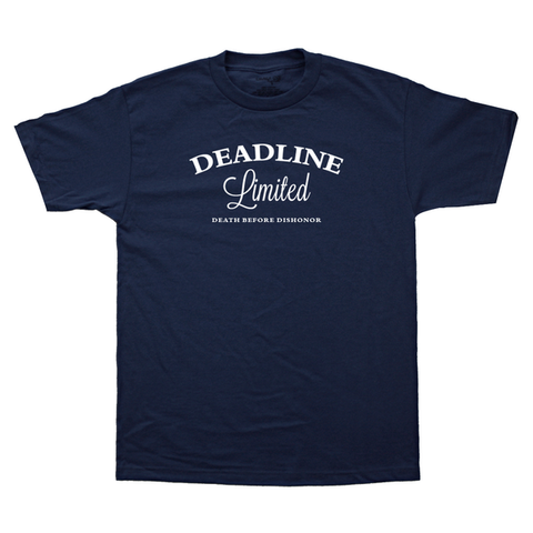 Deadline Death Before Dishonor  S/S Tee Navy